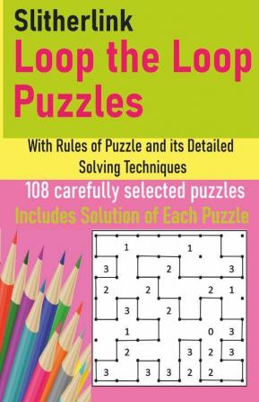 Slitherlink Loop The Loop Puzzles With Rules Of Puzzle And Its Detailed Solving Techniques