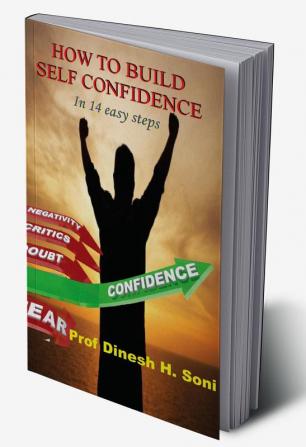 HOW TO BUILD SELF CONFIDENCE