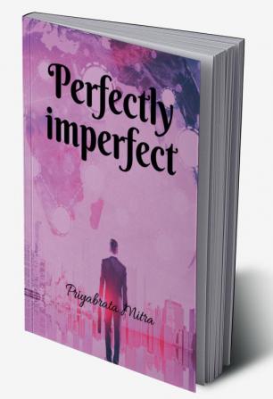 Perfectly Imperfect