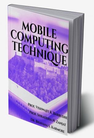 MOBILE COMPUTING TECHNIQUE