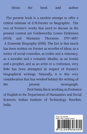 Various Shades of Forster’s Writings:An Assessment of Goalswirthy Lowes Dickinson and Marianne thornton 1797-1887: A Domestic Biography : Various Shades of Forster's Writings: An Assessment of hi...