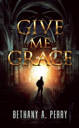 Give Me Grace