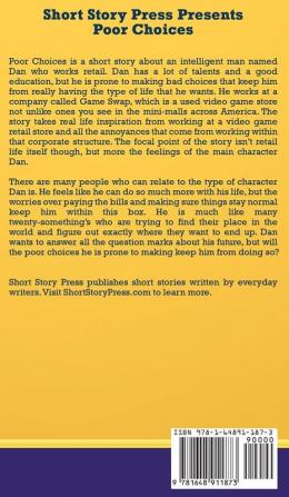 Short Story Press Presents Poor Choices