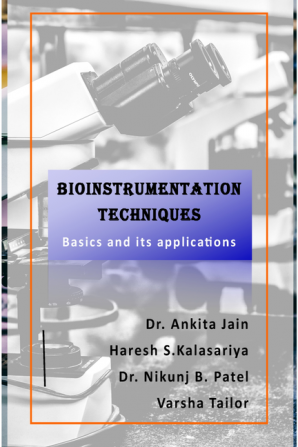 Bioinstrumentation techniques-Basics and applications