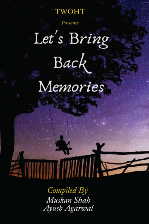 Let’s Bring Back Memories : A collection of Poetry Stories and Open Letters.