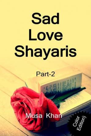 Sad Love Shayaris (Part-2) color / सैड लव शायरी (भाग-2)