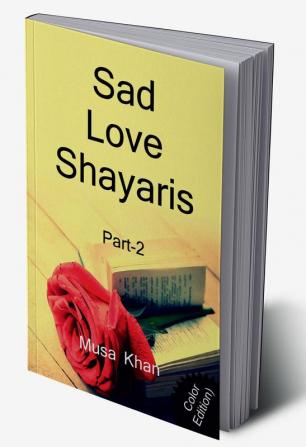 Sad Love Shayaris (Part-2) color / सैड लव शायरी (भाग-2)