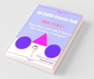 My English Grammar Book: English Grammar Book