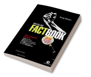 Muslim FactBook : The most realistic book about the Muslim World