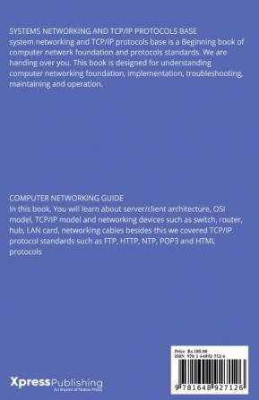 Systems Network and TCP IP Protocols Base : computer networking guide