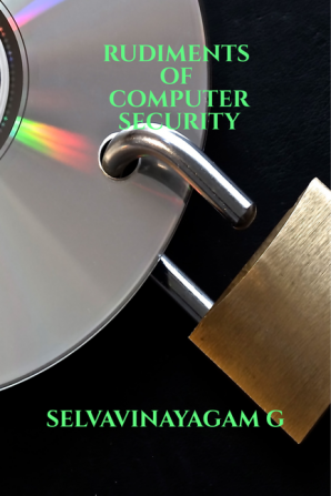 RUDIMENTS OF COMPUTER SECURITY