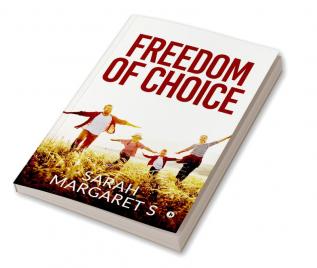 Freedom of Choice