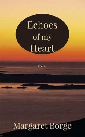 Echoes of my Heart : Poems