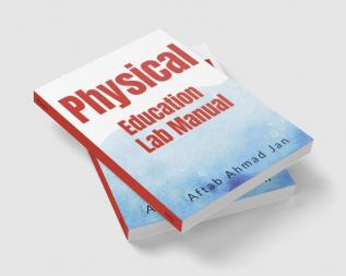 PHYSICAL education lab : Lab manual with new rules and regulations