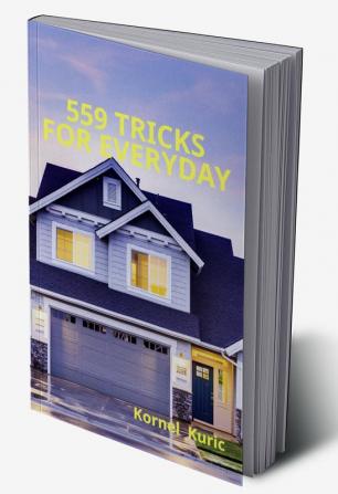 559 TRICKS FOR EVERYDAY