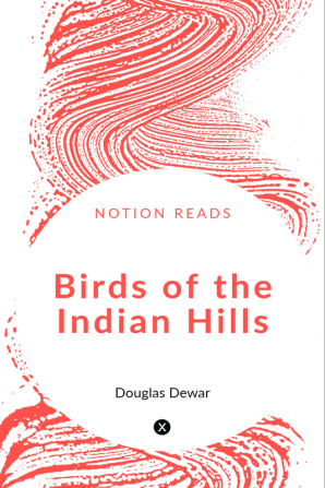 Birds of the Indian Hills