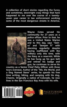 L.E.O.: The True Stories of LT Wayne Cotes