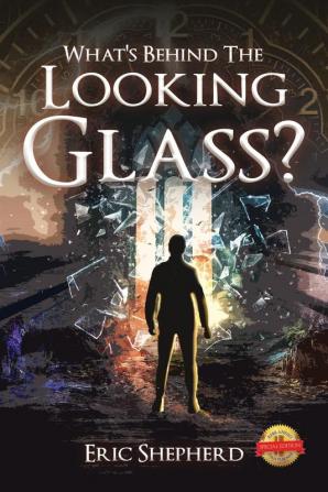 What's Behind the Looking Glass?