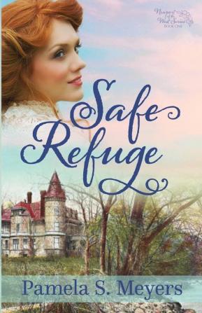 Safe Refuge: 1 (Newport of the West)