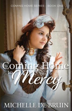 Coming Home to Mercy: 1