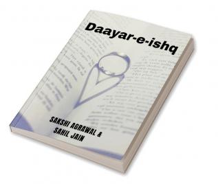 Daayar-e-ishq / दायर ए इश्क़ : Collection of beautiful shayaris