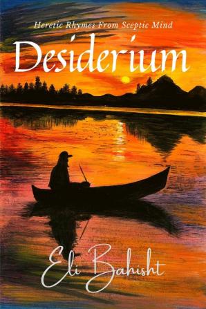 Desiderium : A Poetry Collection