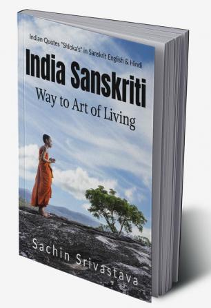 India Sanskriti : Way to Art of Living