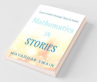 Mathematics In Stories Fun With Maths!