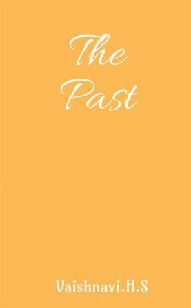 The Past