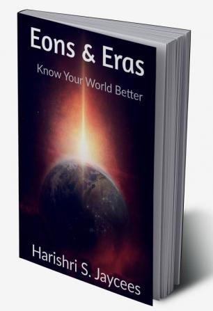 Eons &amp; Eras : Know Your World Better