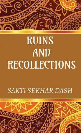 Ruins and Recollections