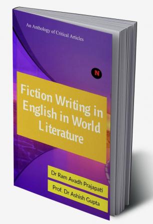 Fiction Writing in English in World Literature