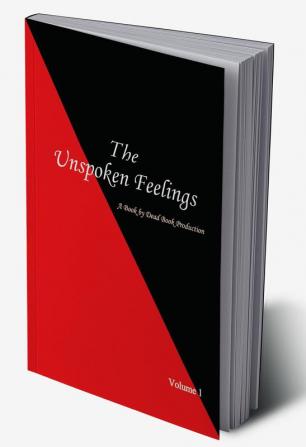 The Unspoken Feelings : A book by Dead Book Production