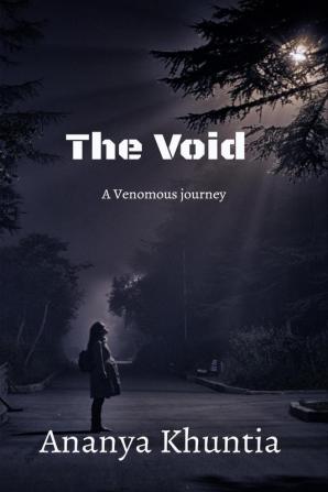 The Void : A Venomous Journey