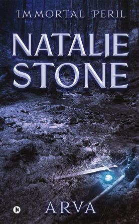 Natalie Stone : Immortal Peril