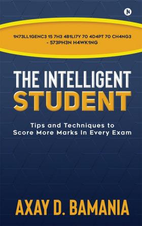 The Intelligent Student