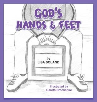 God's Hands and Feet