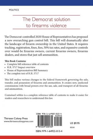 Democrat 2020 Gun Control Plan H.R.5717: Gun Violence Prevention and Community Safety Act of 2020