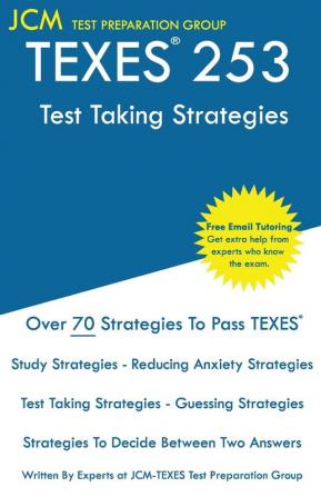 TEXES 253 - Test Taking Strategies: TEXES 253 - Test Taking Strategies - Free Online Tutoring