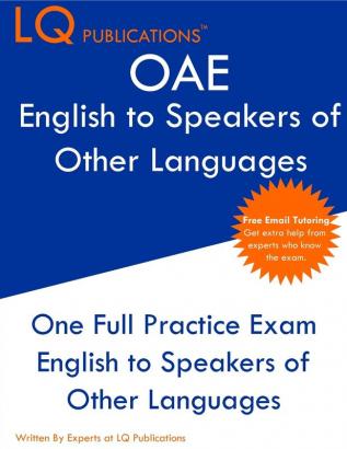 ORELA English to Speakers of Other Languages: One Full Practice Exam - Free Online Tutoring - Updated Exam Questions