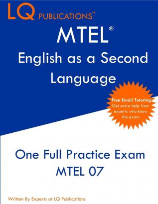 MTEL English as a Second Language: One Full Practice Exam - Free Online Tutoring - Updated Exam Questions