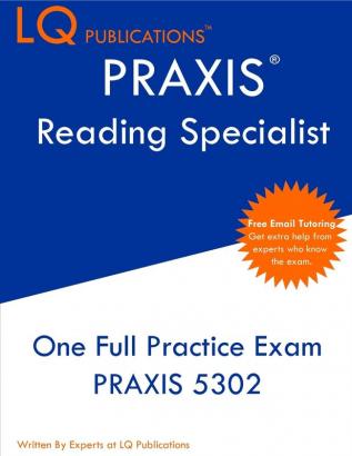 PRAXIS Reading Specialist: One Full Practice Exam - Free Online Tutoring - Updated Exam Questions