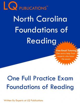 North Carolina Foundations of Reading: One Full Practice Exam - Free Online Tutoring - Updated Exam Questions