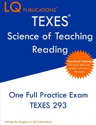 TEXES Science of Teaching Reading: One Full TEXES Science of Teaching Reading Practice Exam - Free Online Tutoring