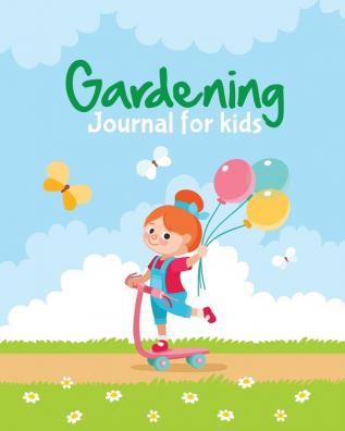 Gardening Journal For Kids