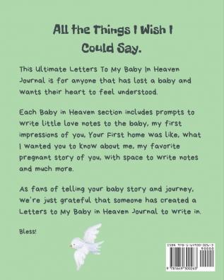 An Angel In The Book Of Life Wrote Down Our Baby's Birth Then Whispered As She Closed The Book Too Beautiful For Earth: A Diary Of All The Things I ... a Baby - Sorrowful Season - Forever In Your