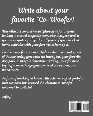 My Favorite Co-Woofer: Furry Co-Worker - Pet Owners - For Work At Home - Canine - Belton - Mane - Dog Lovers - Barrel Chest - Brindle - Paw-sible