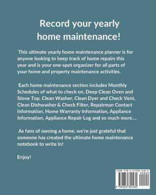 Yearly Home Maintenance Check List: Yearly Home Maintenance For Homeowners Investors HVAC Yard Inventory Rental Properties Home Repair Schedule