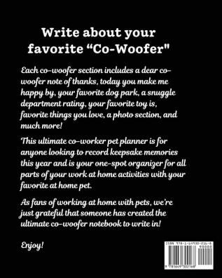 My Favorite Co-Woofer: Furry Co-Worker - Pet Owners - For Work At Home - Canine - Belton - Mane - Dog Lovers - Barrel Chest - Brindle - Paw-sible