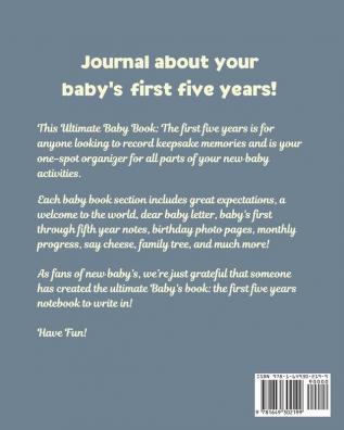 Baby's Book The First Five Years: Memory Keeper - First Time Parent - As You Grow - Baby Shower Gift